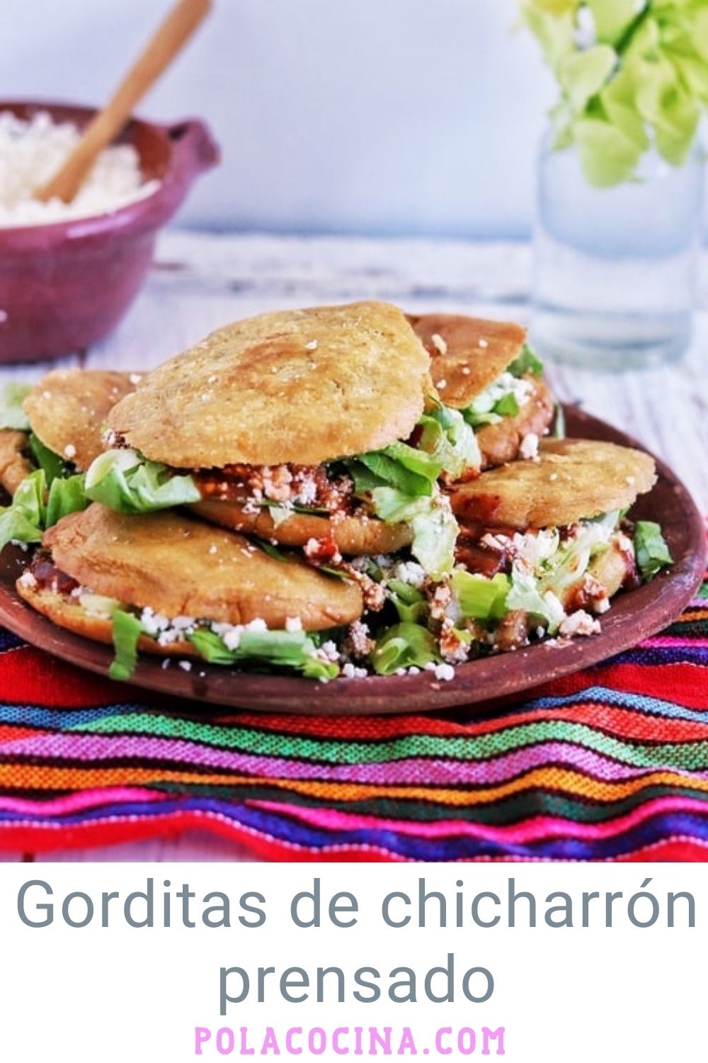 Gorditas de chicharrón prensado receta mexicana fácil