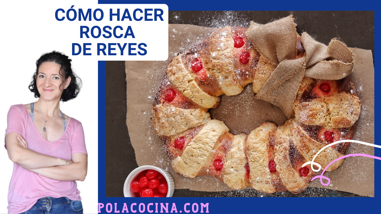 Cómo hacer rosca de Reyes mexicana - De Rechupete