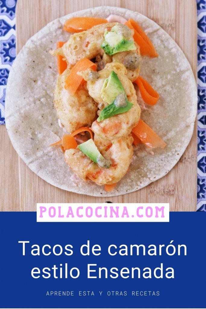 Tacos de camarón estilo Ensenada receta mexicana fácil