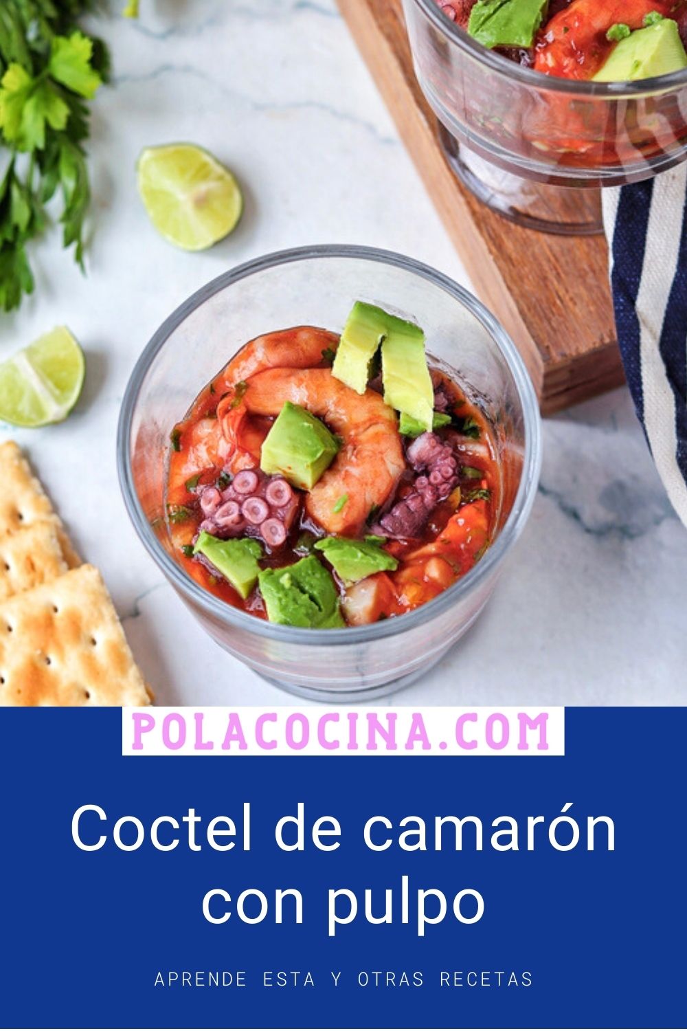 Coctel de camarón con pulpo estilo Veracruz receta