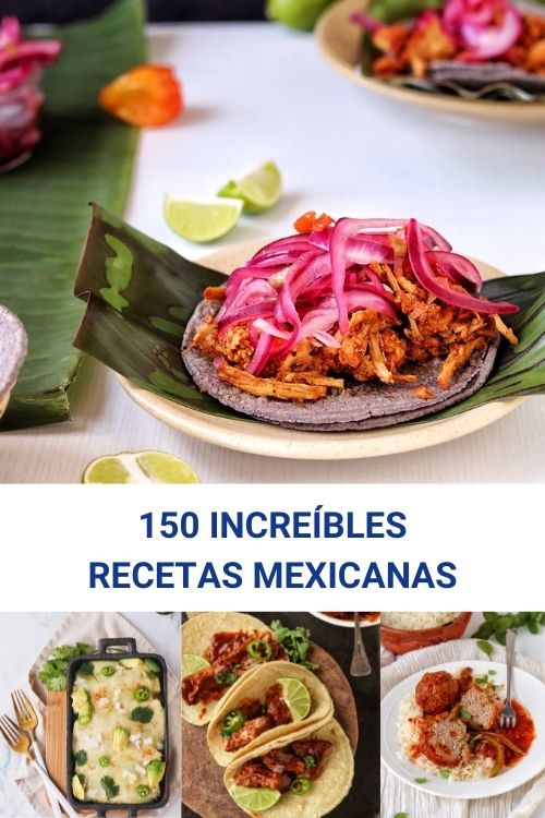 150 increíbles recetas mexicanas para las fiestas patrias