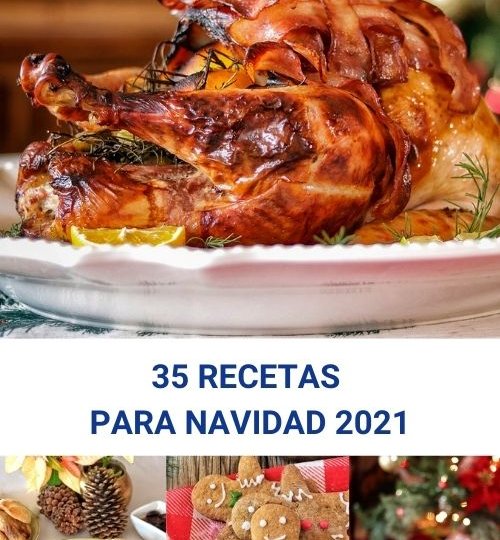 35 recetas para Navidad 2021